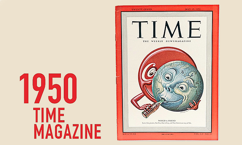 ▲一向僅以人物照片作為封面的美國時代雜誌《TIME》，在1950年代破天荒用可口可樂刊出史上第一個非人物的封面。